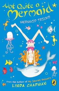 Cover Not Quite a Mermaid: Mermaid Tricks (eBook, ePUB)