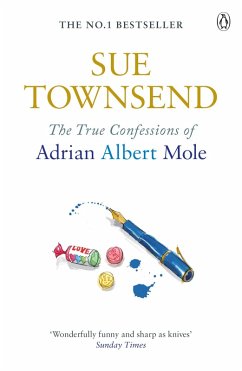 The True Confessions of Adrian Albert Mole (eBook, ePUB) - Townsend, Sue