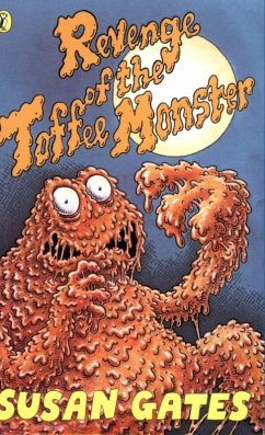 Cover Revenge of the Toffee Monster (eBook, ePUB)