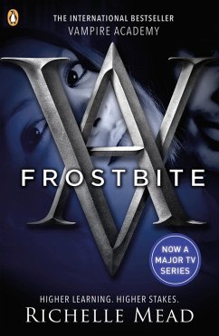 Vampire Academy: Frostbite (book 2) (eBook, ePUB) - Mead, Richelle
