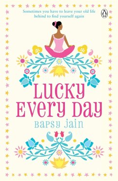 Lucky Every Day (eBook, ePUB) - Jain, Bapsy