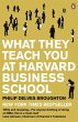 What They Teach You at Harvard Business... - Bild 1