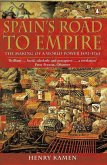 Spain's Road to Empire (eBook, ePUB)