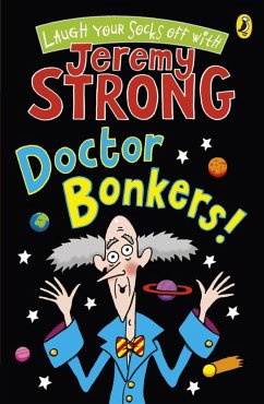 Doctor Bonkers! (eBook, ePUB) - Strong, Jeremy
