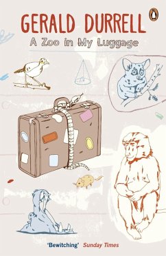 A Zoo in My Luggage (eBook, ePUB) - Durrell, Gerald
