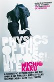 Physics of the Impossible (eBook, ePUB)