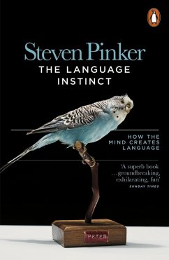 The Language Instinct (eBook, ePUB) - Pinker, Steven