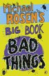 Michael Rosen's Big Book of Bad Things... - Bild 1
