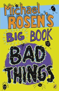 Michael Rosen's Big Book of Bad Things (eBook, ePUB) - Rosen, Michael