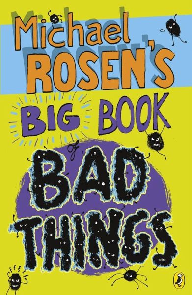 Michael Rosen's Big Book of Bad Things (eBook, ePUB)