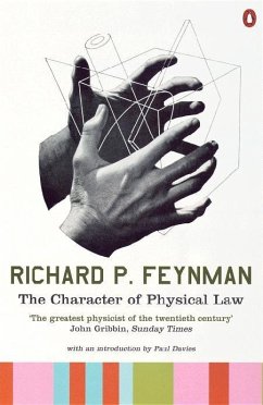 The Character of Physical Law (eBook, ePUB) - Feynman, Richard P