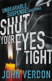 Shut Your Eyes Tight (eBook, ePUB)