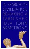 In Search of Civilization (eBook, ePUB)