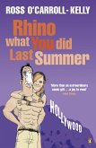 Rhino What You Did Last Summer (eBook, ePUB)