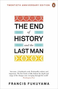 The End of History and the Last Man (eBook, ePUB) - Fukuyama, Francis