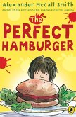 The Perfect Hamburger (eBook, ePUB) The Perfect Hamburger (eBook, ePUB)