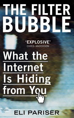 The Filter Bubble (eBook, ePUB) - Pariser, Eli