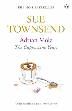 Adrian Mole: The Cappuccino Years (eBook, ePUB) - Townsend, Sue