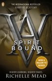 Vampire Academy: Spirit Bound (book 5) (eBook, ePUB)