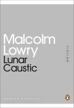 Lunar Caustic (eBook, ePUB) - Lowry, Malcolm