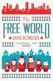 The Free World (eBook, ePUB)