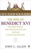 The Rise of Benedict XVI (eBook, ePUB)