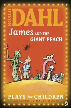 James and the Giant Peach (eBook, ePUB) - Dahl, Roald