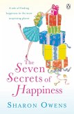 The Seven Secrets of Happiness (eBook, ePUB)