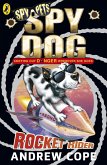 Spy Dog: Rocket Rider (eBook, ePUB)