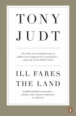 Ill Fares The Land (eBook, ePUB) - Judt, Tony