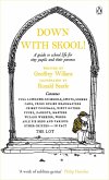 Down With Skool! (eBook, ePUB) Down With Skool! (eBook, ePUB)