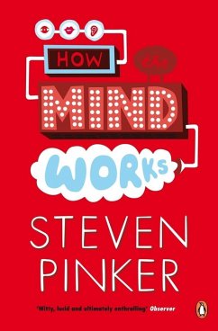 How the Mind Works (eBook, ePUB) - Pinker, Steven