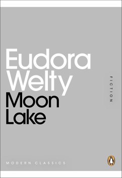 Moon Lake (eBook, ePUB) - Welty, Eudora