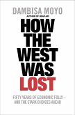 How The West Was Lost (eBook, ePUB)