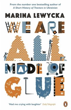 We Are All Made of Glue (eBook, ePUB) - Lewycka, Marina