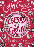 Chocolate Box Girls: Cherry Crush (eBook, ePUB)