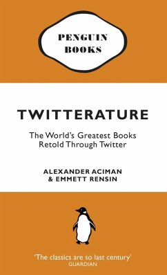 Twitterature (eBook, ePUB) - Aciman, Alexander; Rensin, Emmett
