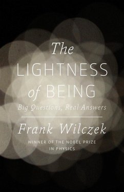The Lightness of Being (eBook, ePUB) - Wilczek, Frank