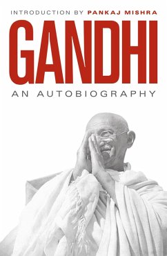 An Autobiography (eBook, ePUB) - Gandhi, M. K.