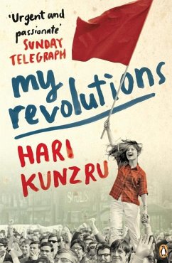 My Revolutions (eBook, ePUB) - Kunzru, Hari