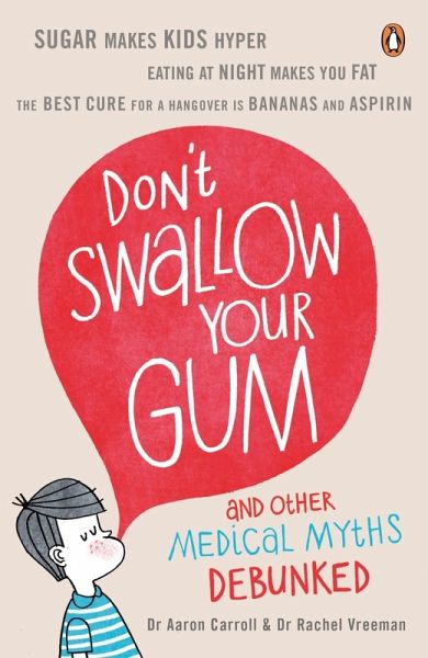 Don't Swallow Your Gum (eBook, ePUB) Don't Swallow Your Gum (eBook, ePUB)