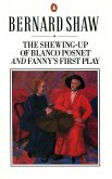 The Shewing-up of Blanco Posnet and Fanny's First Play (eBook, ePUB)