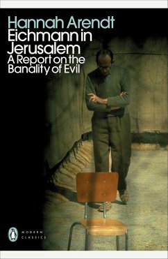 Eichmann in Jerusalem (eBook, ePUB) - Arendt, Hannah