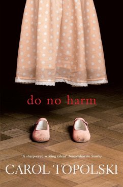 Do No Harm (eBook, ePUB) - Topolski, Carol