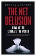 The Net Delusion (eBook, ePUB) - Bild 1