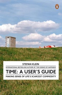 Time: A User's Guide (eBook, ePUB) - Klein, Stefan