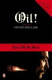 Oil! (eBook, ePUB)