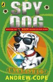 Spy Dog Unleashed (eBook, ePUB)