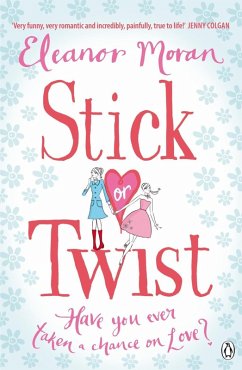 Stick Or Twist (eBook, ePUB) - Moran, Eleanor