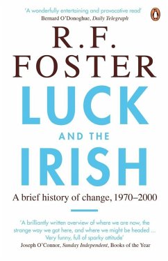 Luck and the Irish (eBook, ePUB) - Foster, R F